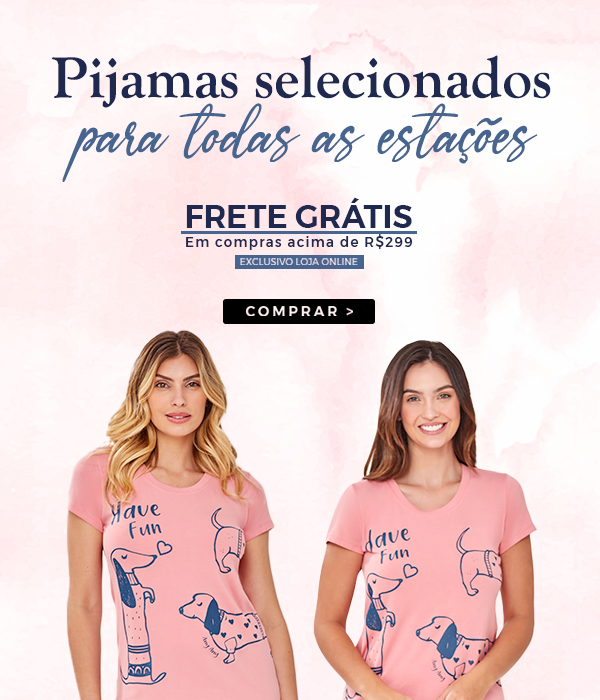 Pijamas Selecionados - MOBILE